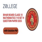 Bihar Board Class 10 Mathematics 110 Set H Question Paper 2025 with Solutions Pdf